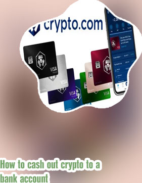 How to cash out cryptocom to bank